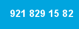 921 829 15 82